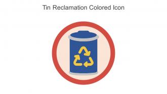 Tin Reclamation Colored Icon In Powerpoint Pptx Png And Editable Eps Format