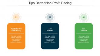 Tips Better Non Profit Pricing Ppt Powerpoint Presentation File Example Topics Cpb