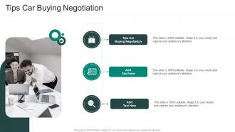 Tips Car Buying Negotiation In Powerpoint And Google Slides Cpb