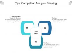 Tips competitor analysis banking ppt powerpoint presentation ideas summary cpb