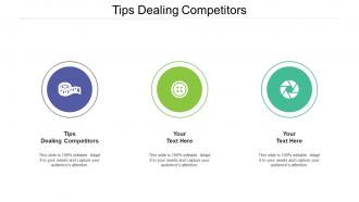Tips dealing competitors ppt powerpoint presentation portfolio themes cpb