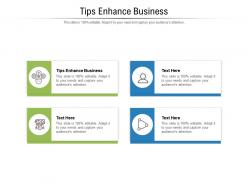 Tips enhance business ppt powerpoint presentation outline cpb