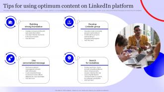 Tips For Using Optimum Content On Linkedin Platform Staffing Agency Marketing Strategy SS