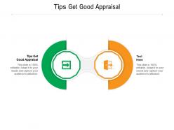 Tips get good appraisal ppt powerpoint presentation summary templates cpb