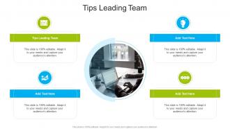 Tips Leading Team In Powerpoint And Google Slides Cpb