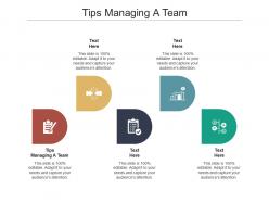 Tips managing a team ppt powerpoint presentation pictures outline cpb