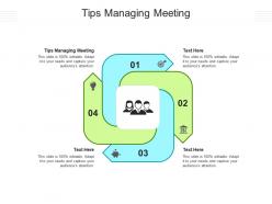 Tips managing meeting ppt powerpoint presentation professional backgrounds cpb