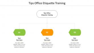 Tips office etiquette training ppt powerpoint presentation icon inspiration cpb