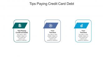 Tips paying credit card debt ppt powerpoint presentation file ideas cpb