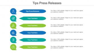 Tips Press Releases Ppt Powerpoint Presentation Infographic Template Cpb