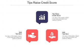 Tips Raise Credit Score Ppt Powerpoint Presentation Ideas Design Inspiration Cpb