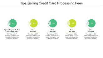 Tips selling credit card processing fees ppt powerpoint presentation inspiration cpb