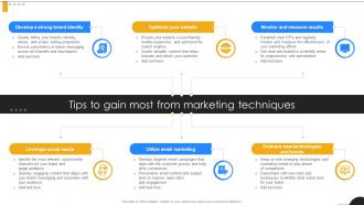 Tips To Gain Most From Marketing Techniques Modern Marketing Techniques PPT Example Strategy SS