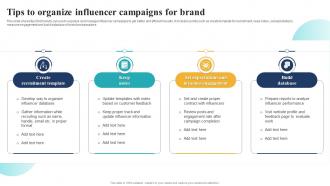 Tips To Organize Influencer Campaigns For Brand