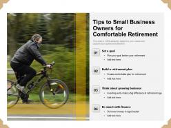 Tips to small business owners for comfortable retirement