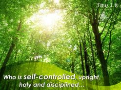 Titus 1 8 who is self controlled upright holy powerpoint church sermon