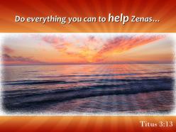 Titus 3 13 do everything you can to help powerpoint church sermon