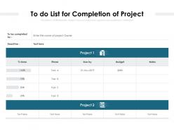 To do list for completion of project