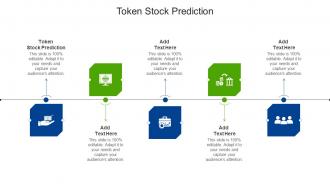 Token Stock Prediction In Powerpoint And Google Slides Cpb