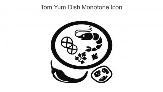 Tom Yum Dish Monotone Icon In Powerpoint Pptx Png And Editable Eps Format