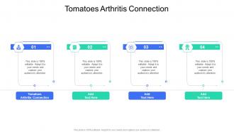 Tomatoes Arthritis Connection In Powerpoint And Google Slides Cpb