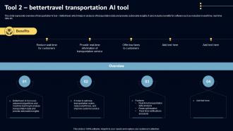 Tool 2 Bettertravel Transportation AI Tool Key AI Powered Tools Used In Key Industries AI SS V