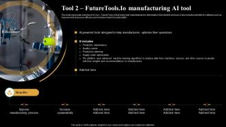 Tool 2 Futuretools Io Manufacturing Introduction And Use Of AI Tools In Different AI SS