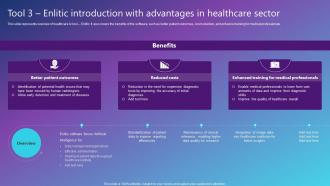 Tool 3 Enlitic Introduction With Advantages In Healthcare Best AI Solutions Used By Industries AI SS V