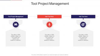 Tool Project Management In Powerpoint And Google Slides Cpb