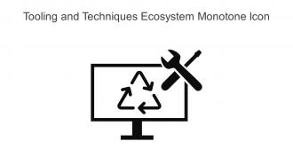 Tooling And Techniques Ecosystem Monotone Icon In Powerpoint Pptx Png And Editable Eps Format