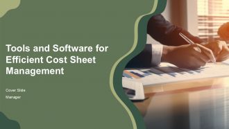 Tools And Software For Efficient Cost Sheet Management PPT Demonstration AT