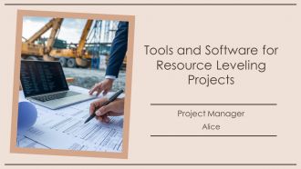 Tools And Software For Resource Leveling Projects PPT Sample AT
