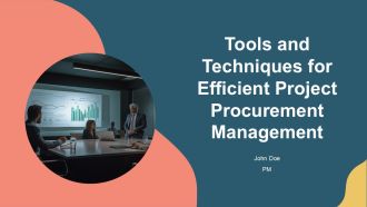 Tools And Techniques For Efficient Project Procurement Management PPT Graphics AT