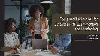 Tools And Techniques For Software Risk Quantification And Monitoring PPT Slides AT