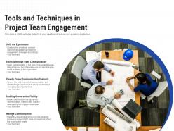 Tools and techniques in project team engagement