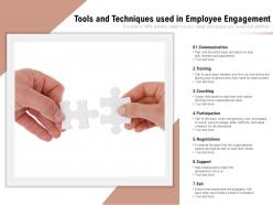 Tools and techniques used in employee engagement