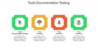 Tools documentation testing ppt powerpoint presentation outline file formats cpb