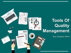 Tools Of Quality Management Powerpoint Presentation Slides