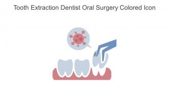 Tooth Extraction Dentist Oral Surgery Colored Icon In Powerpoint Pptx Png And Editable Eps Format