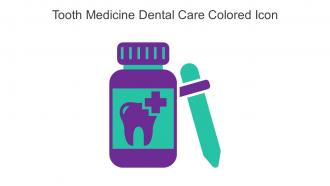 Tooth Medicine Dental Care Colored Icon In Powerpoint Pptx Png And Editable Eps Format