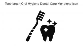 Toothbrush Oral Hygiene Dental Care Monotone Icon In Powerpoint Pptx Png And Editable Eps Format