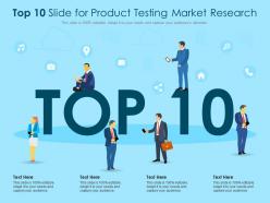 Top 10 slide for product testing market research infographic template