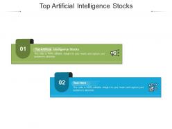 Top artificial intelligence stocks ppt powerpoint presentation styles visuals cpb