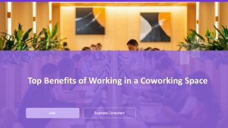 Top Benefits Of Working In A Coworking Space PPT Information AT