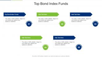 Top Bond Index Fundsin Powerpoint And Google Slides Cpb