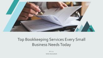 Top Bookkeeping Services Every Small Business Needs Today PPT Sample AT