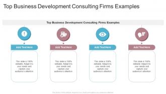 Top Business Development Consulting Firms Examples In Powerpoint And Google Slides Cpb