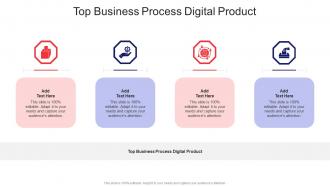 Top Business Process Digital Product In Powerpoint And Google Slides Cpb