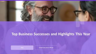 Top Business Successes And Highlights This Year PPT Outline AT