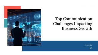 Top Communication Challenges Impacting Business Growth PPT Mockup AT